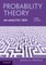 Probability Theory, an Analytic View