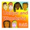 Unique and Wonderful