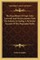 The Expeditions of Capt. John Lovewell and His Encounters with the Indians; Including a Particular Account of the Pequauket Battle