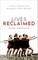 Lives Reclaimed