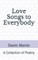 Love Songs to Everybody