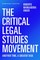 The Critical Legal Studies Movement