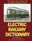 Electric Railway Dictionary