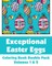 Exceptional Easter Eggs Coloring Book Double Pack (Volumes 1 & 2)