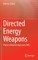 Directed Energy Weapons