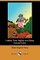 Hollow Tree Nights and Days (Illustrated Edition) (Dodo Press)