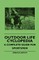Outdoor Life Cyclopedia - A Complete Guide for Sportsmen