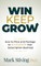 Win Keep Grow