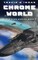 Chrome World--Book 1, Earth Fire Series