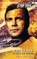 Star Trek: The Original Series: Crucible: Kirk: The Star to Every Wandering