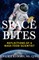 Space Bites