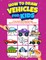 How To Draw Vehicles For Kids