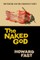 The Naked God