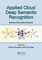 Applied Cloud Deep Semantic Recognition