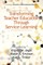 Transforming Teacher Education Through Service-Learning