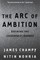 The Arc of Ambition