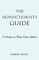 The Nonfictionist's Guide