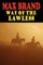 Way of the Lawless