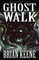 Ghost Walk