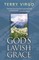 God's Lavish Grace