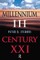 Millennium III, Century XXI