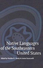 Native Languages of the Southeastern United States Native Languages of the Southeastern United States