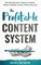 The Profitable Content System