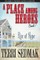 A Place Among Heroes, Book 1 - Rise of Hope