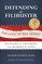 Defending the Filibuster, Revised and Updated Edition