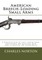 American Breech-Loading Small Arms