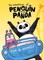Fun and Games! the Adventures of Penguin and Panda