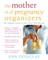 The Mother of All Pregnancy Organizers