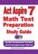 ACT Aspire 7 Math Test Preparation and Study Guide