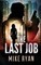The Last Job