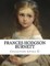 Frances Hodgson Burnett, Collection novels II