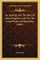 An Apology For The Rite Of Infant Baptism And For The Usual Modes Of Baptizing (1806)