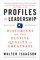 Profiles in Leadership: Historians on the Elusive Quality of Greatness