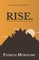 Rise.