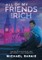 All Of My Friends Are Rich