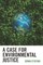 A Case for Environmental Justice