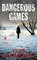 Diamond, T: Dangerous Games