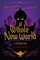 A Whole New World (a Twisted Tale)