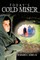 Today's Cold Miser