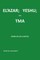 El'azar; Yeshu; And Tma