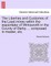The Liberties and Customes of the Lead-Mines Within the Wapentake of Wirksworth in the County of Derby ... Composed in Meeter, Etc.