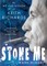 Stone Me