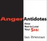 Anger Antidotes: How Not to Lose Your S#&!