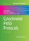 Cytochrome P450 Protocols