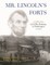 Mr. Lincoln's Forts
