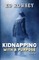 Kidnapping With a Purpose